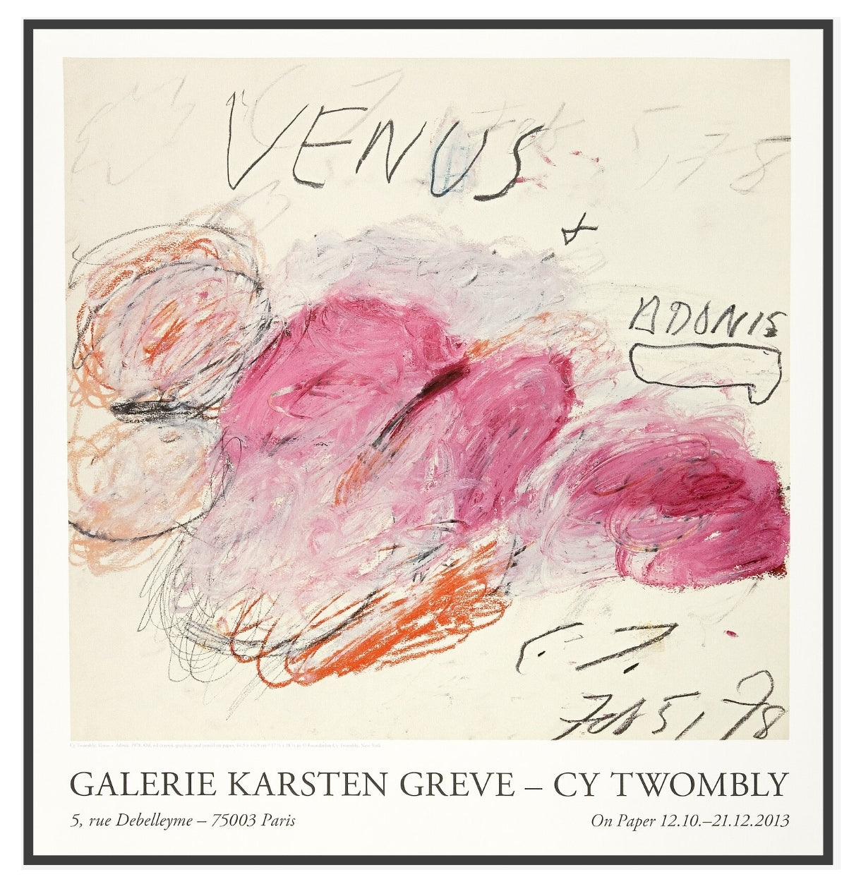 Cy Twombly / On Paper, Galerie Karsten Greve, Paris 2013