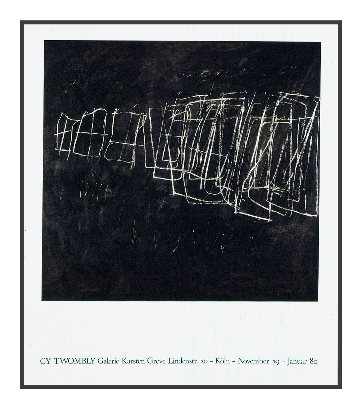 Cy Twombly / Galerie Karsten Greve, Köln 1980 – Poster Shop Fubar