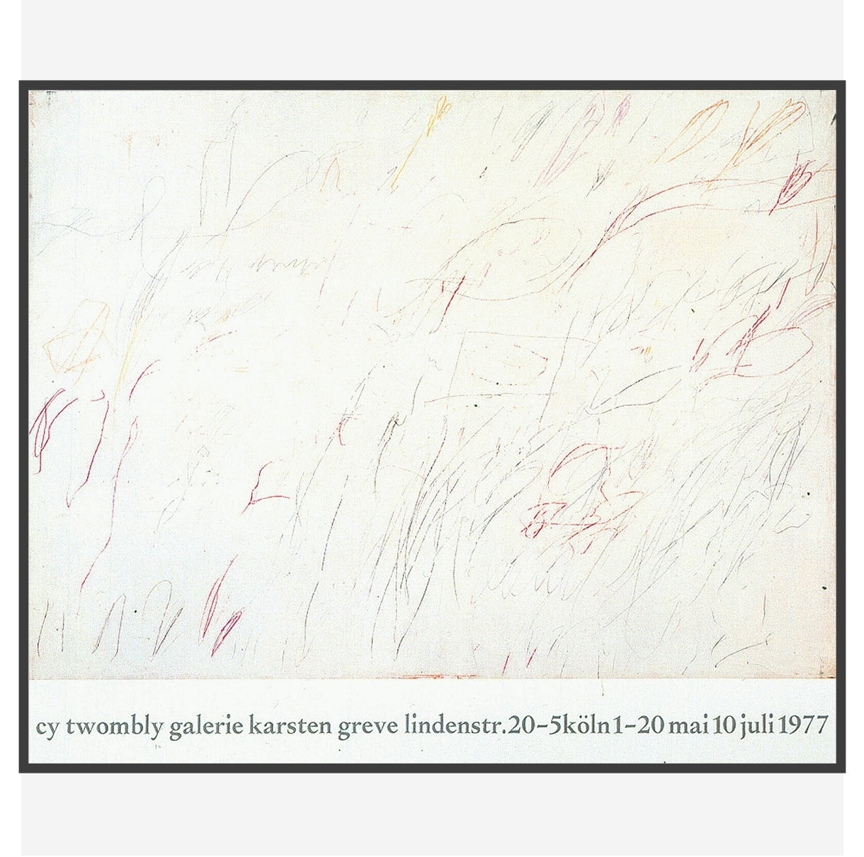 Cy Twombly / Galerie Karsten Greve, Köln 1977 – Poster Shop Fubar