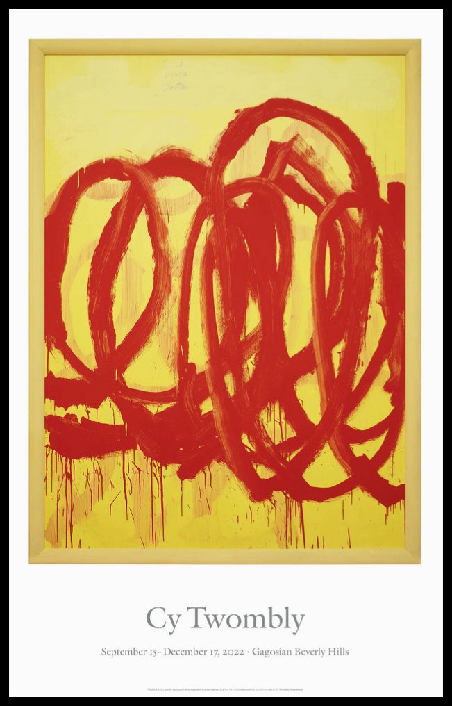 CY TWOMBLY / Untitled (2007) – Poster Shop Fubar